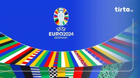 NONTON LIVE STREAMING EURO 2024：Jadwal dan Link Live Streaming Timnas Indonesia vs Myanmar di