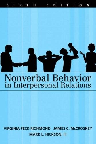 Nonverbal Behavior In Interpersonal Relations 7th Edition