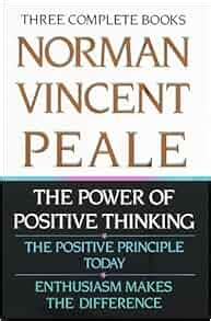Read Norman Vincent Peale Three Complete Books The Power Of Positive Thinking Principle Today Enthusiasm Makes Difference 