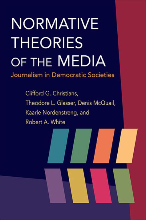 Full Download Normative Theories Four Theories Of The Press Media Studies 