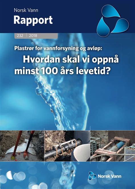 norsk vann rapport avløpsrør oslo kommune