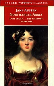 Read Online Northanger Abbey Lady Susan The Watsons Sanditon Jane Austen 