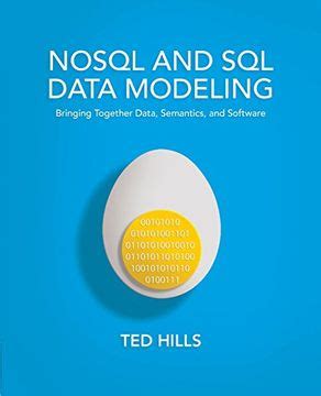 nosql and sql data modeling bringing together data semantics and software