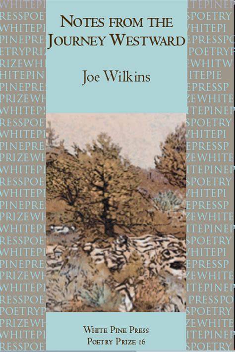 notes from the journey westward white pine press poetry prize