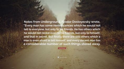 Notes From Underground Quotes