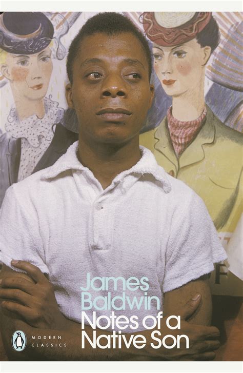 Notes Of A Native Son James Baldwin