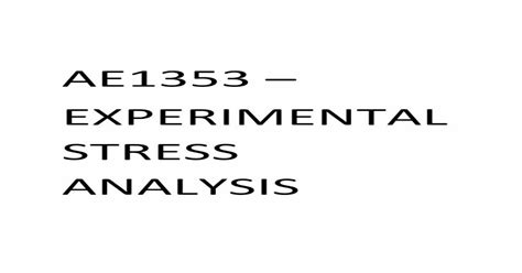 Read Online Notes For Experimental Stress Analysis Anna University 