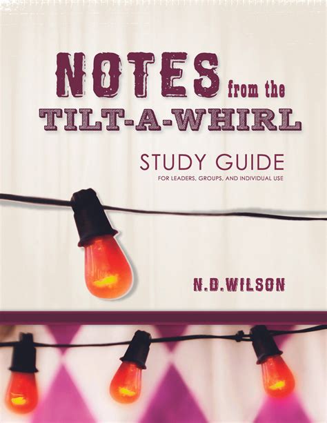 Read Notes From The Tilt A Whirl Study Guide 