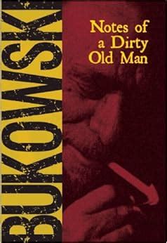 Read Online Notes Of A Dirty Old Man Charles Bukowski 