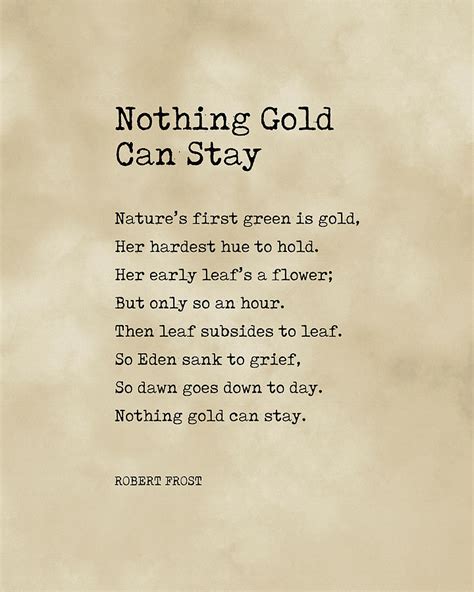 Nothing Gold Can Stay Poem Summary And Analysis Robert Frost Rhyme Scheme - Robert Frost Rhyme Scheme