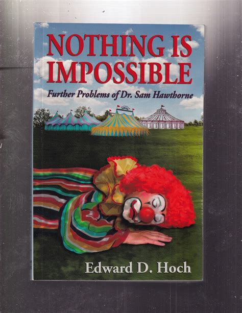Nothing Is Impossible Further Problems For Dr Sam
