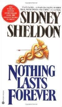 Nothing Lasts Forever Sidney Sheldon