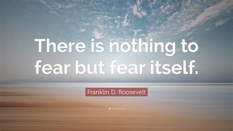 Nothing To Fear