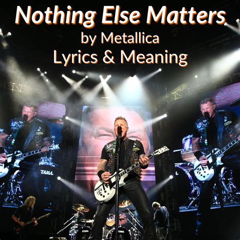 nothing else matters