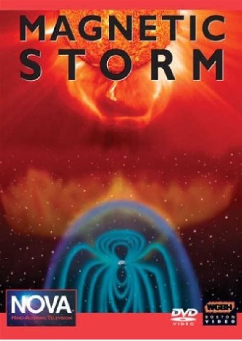 Nova Magnetic Storm