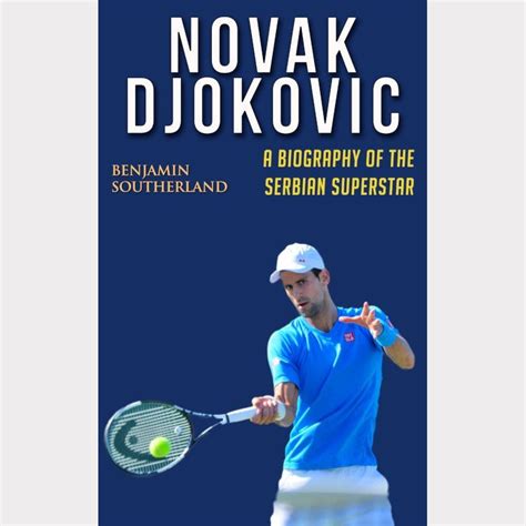 Full Download Novak Djokovic A Biography Of The Serbian Superstar 