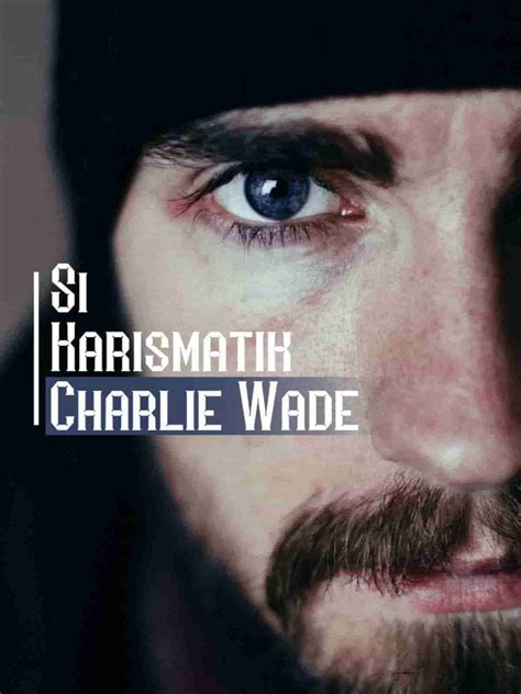 Novel Charlie Wade Bahasa Indonesia Gratis - Novel Charlie Wade Bahasa Indonesia Gratis