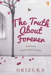 novel orizuka the truth about forever read