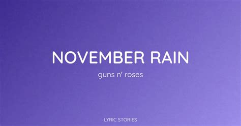 november rain meaning