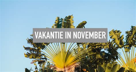 november zonvakantie