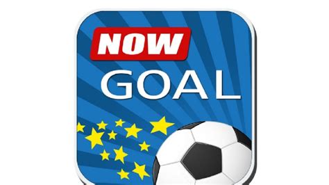 NOWGOAL GOALOO - Goaloo: Live Streaming Bola, Livescore, Skor Langsung