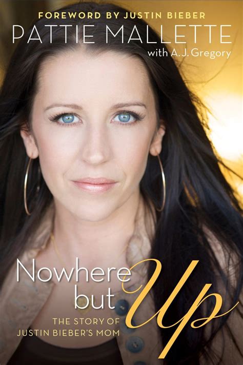 Download Nowhere But Up The Story Of Justin Biebers Mom 