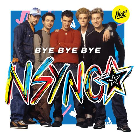 nsync bye bye bye