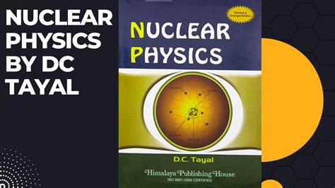 Nuclear Physics Dc Tayal