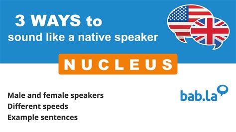 Nucleus Pronunciation