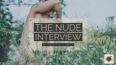 nude interview