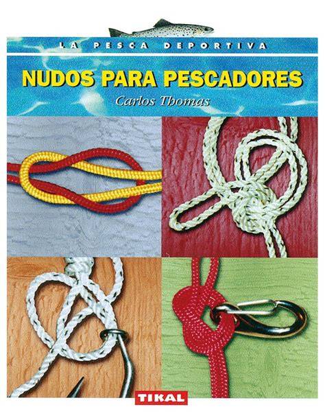 nudos de pescadores