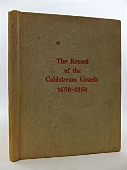 Download Nulli Secundus The Record Of The Coldstream Guards 