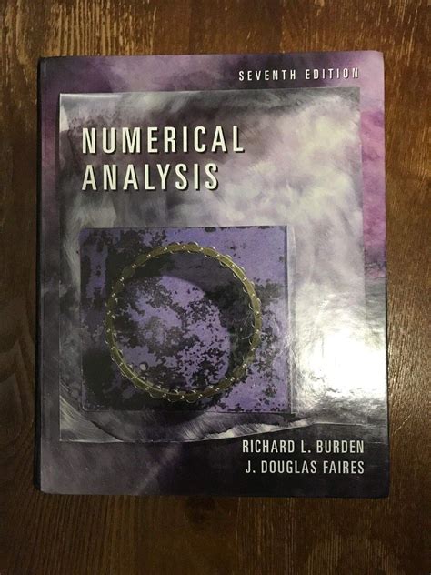 Numerical Analysis By Burden And Faires 7th Edition Solution Manual