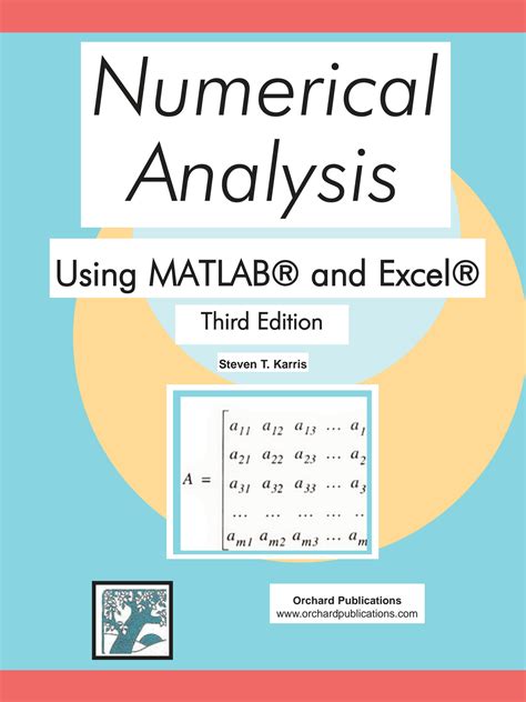 Numerical Analysis Using Matlab And Spreadsheets
