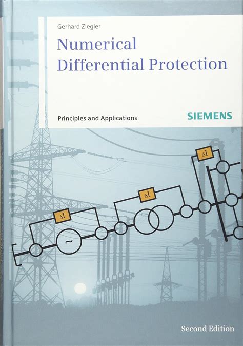 Numerical Differential Protection Principles And Applications