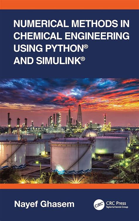 Numerical Methods For Chemical Engineering Applications In Matlab