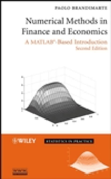 Numerical Methods In Finance And Economics