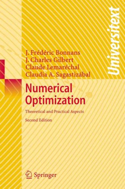 Numerical Optimization Theoretical And Practical