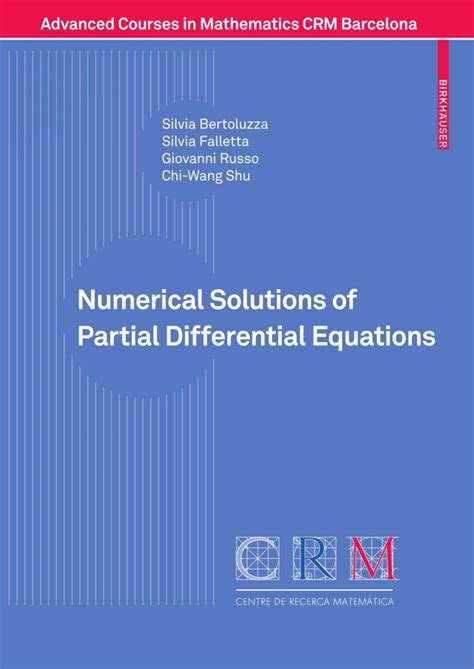 Numerical Solutions Of Partial Differential Equations