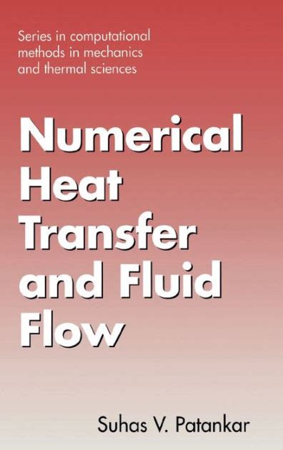Read Numerical Heat Transfer And Fluid Flow Patankar Solution Manual 