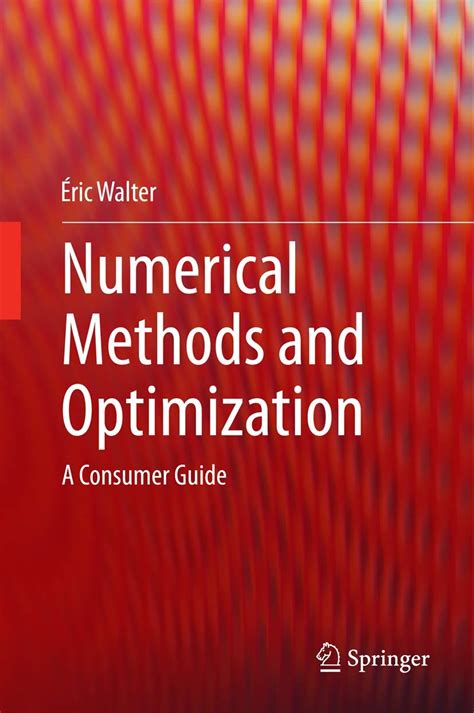 Full Download Numerical Methods And Optimization By Ric Walter 