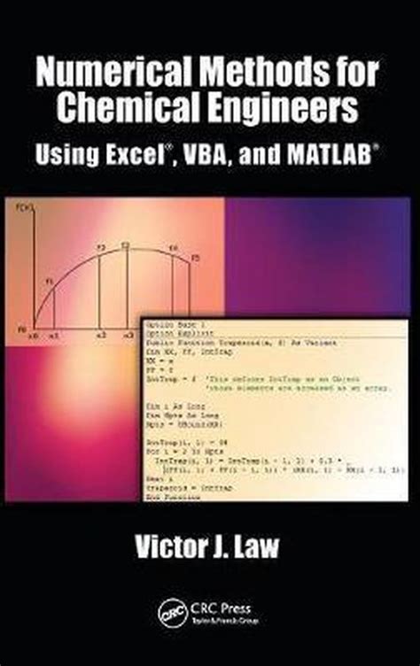 Read Numerical Methods For Chemical Engineers Using Excel Vba And Matlab 