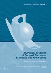 Read Online Numerical Modeling Of Coupled Phenomena In Science And Engineering 