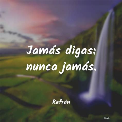 nunca digas jamas