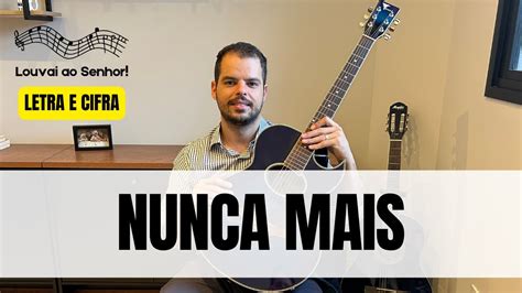 Nunca Mais Letra