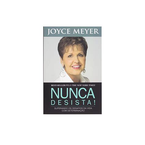 Read Online Nunca Desista Joyce Meyer 