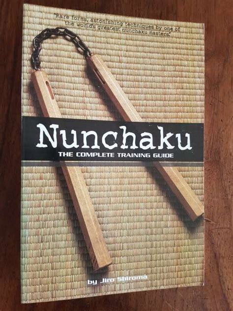 Nunchaku The Complete Training Guide