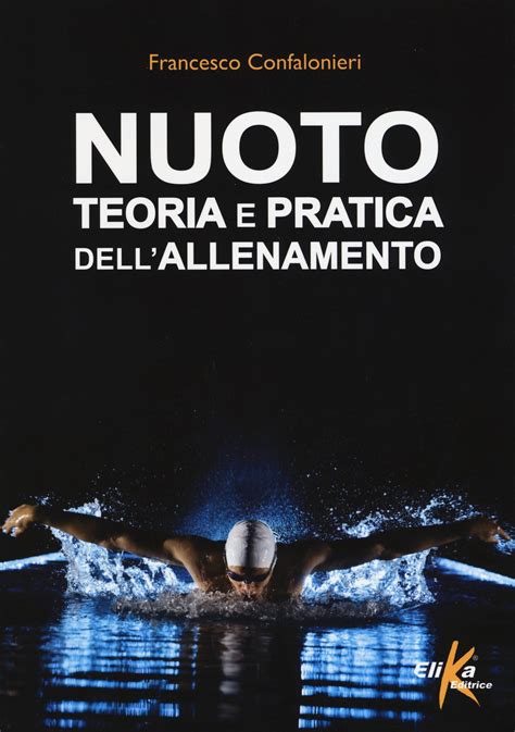 nuoto teoria e pratica dell allenamento
