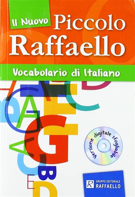 Read Online Nuovo Dizionario Italiano Piccolo Raffaello Con Cd Rom 