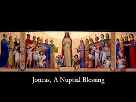 nuptial blessing joncas lyrics